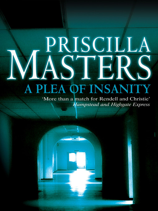 Title details for A Plea of Insanity by Priscilla Masters - Available